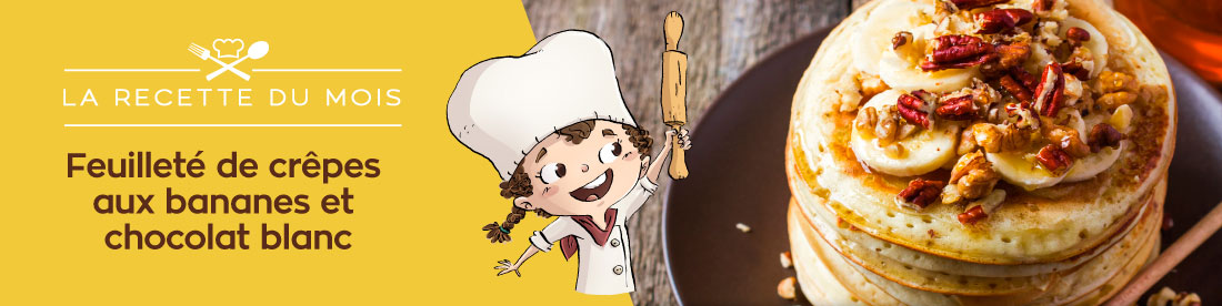 Feuilleté de crêpes aux bananes et chocolat blanc