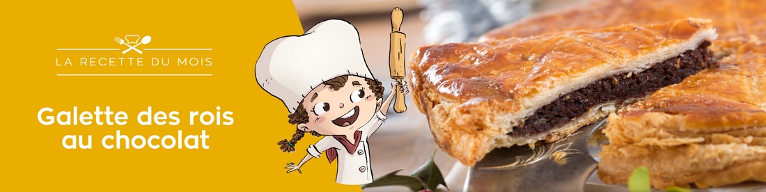 Recette du mois : Galette des rois au chocolat !