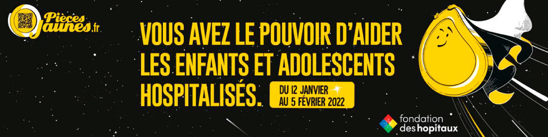 Participez à l’opération Pièces Jaunes 2022 !